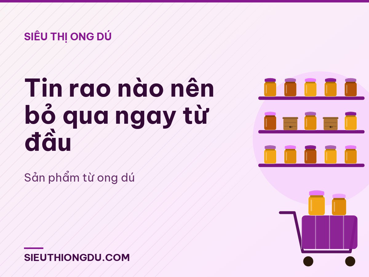 Tin rao nào nên bỏ qua ngay từ đầu
